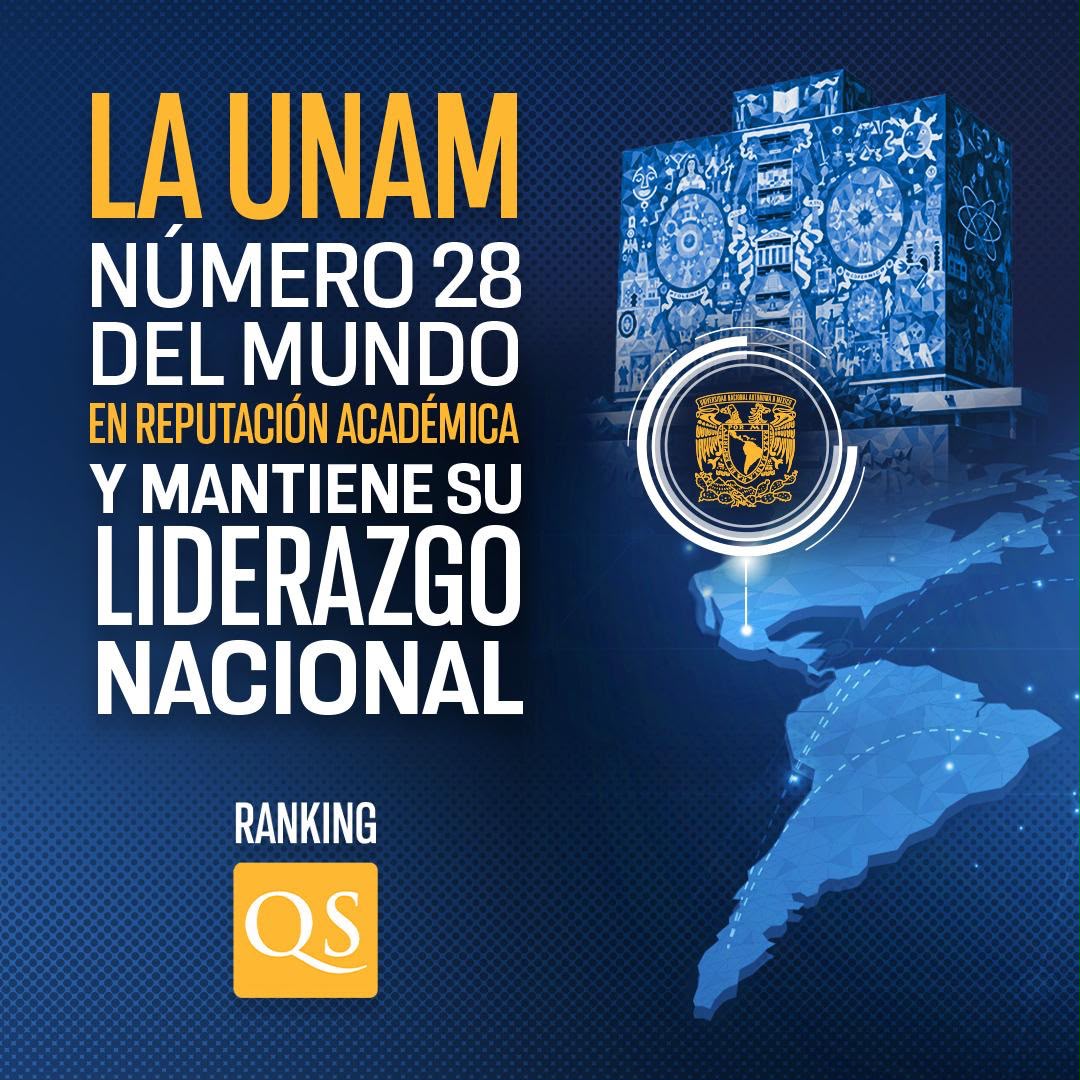 UNAM número 28 a nivel mundial